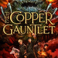 The Copper Gauntlet