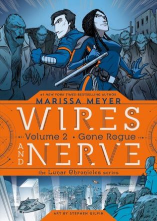 Gone Rogue (Wires and Nerve Vol. 2)