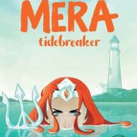 Blog Tour: Mera: Tidebreaker – Review